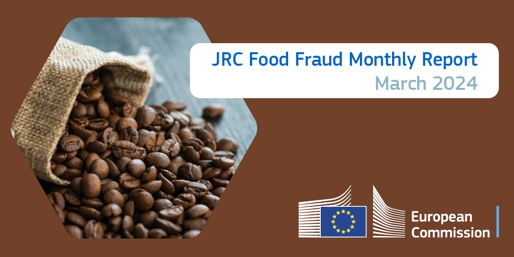Banner JRC Food Fraud Monthly Report MArch 2024