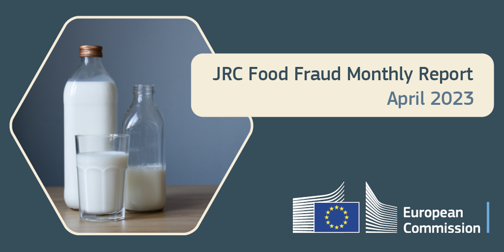 Banner JRC Food Fraud Monthly Report April 2023