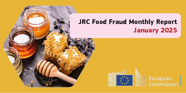 Banner JRC Food Fraud Monthly Report January 2025