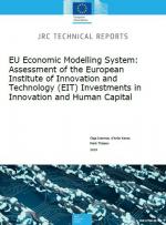 EU Economic Modelling System: Assessment of the European Institute of Innovation and Technology (EIT) Investments in Innovation and Human Capital