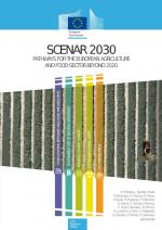 Scenar 2030 - Pathways for the European agriculture and food sector beyond 2020