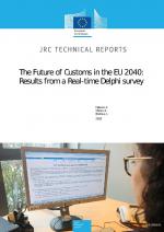 The Future of Customs in the EU 2040: Results from a Real-time Delphi survey