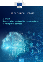 Beyond pilots: sustainable implementation of AI in public services - AI Watch report