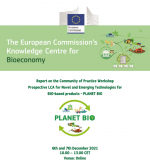 Report on the Community of Practice workshop: Prospective LCA for Novel and Emerging Technologies for BIO-based products – Planet BIO
