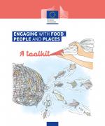 Cover of &quot;Engaging with Food, People and Places. A toolkit&quot;. The toolkit is one of the output of the project.