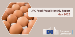 Banner JRC Food Fraud Monthly Report May 2023