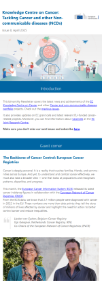 Picture of the Knowledge Centre on Cancer: Tackling Cancer and other Non-communicable diseases (NCDs) newletter introduction and Guest corner of issue 8/2025