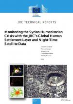 Monitoring the Syrian Humanitarian Crisis with the JRC’s Global Human Settlement Layer and Night-Time Satellite Data