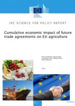 Cumulative economic impact of future trade agreements on EU agriculture