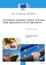 Cumulative economic impact of future trade agreements on EU agriculture - Extended summary