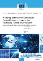 Workshop on Investment Vehicles and Financial Instruments supporting Technology Transfer and Innovation: Focus on the Danube Region and the Western Balkans countries