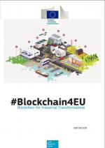 #Blockchain4EU: Blockchain for Industrial Transformations