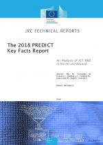 The 2018 PREDICT Key Facts Report. An Analysis of ICT R&amp;D in the EU and Beyond