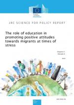 The role of education in promoting positive attitudes towards migrants at times of stress