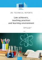 Low achievers, teaching practices and learning environment