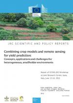 Combining Crop Models and Remote Sensing for Yield Prediction: Concepts, Applications and Challenges for Heterogeneous Smallholder Environments