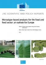 Microalgae-based products for the food and feed sector: an outlook for Europe