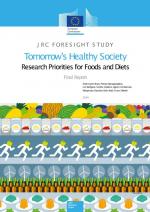 Tomorrow&#039;s healthy society - Research priorities for foods and diets