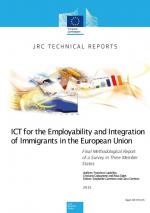 ICT for the Employability and Integration of Immigrants in the European Union: Final Methodological Report of a Survey in three Member States