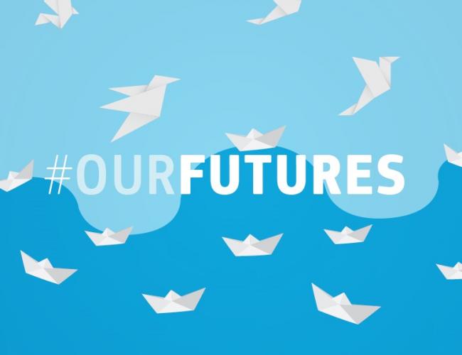 #OurFutures - share your visions of the future