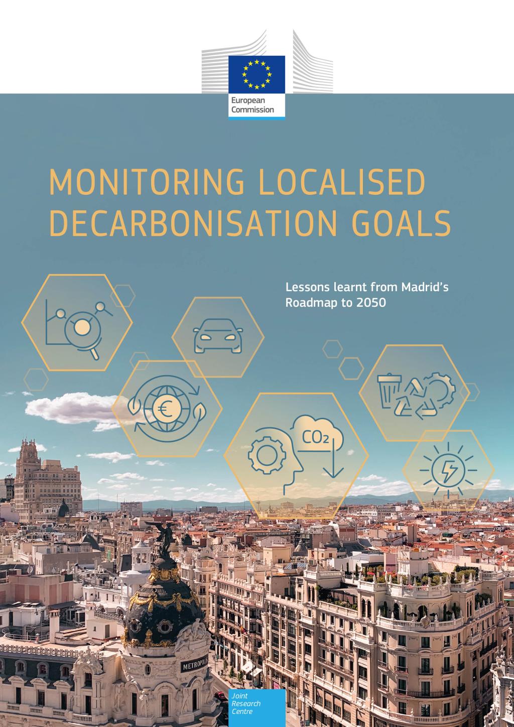 Monitoring localised decarbonisation goals: lessons learnt from Madrid’s Roadmap to 2050