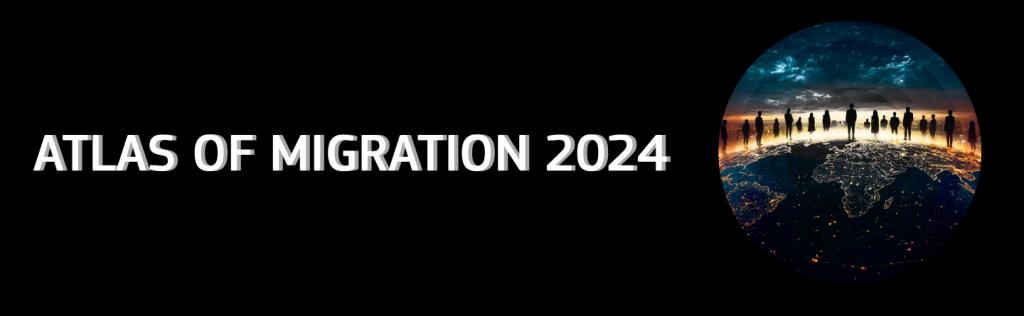 Atlas of Migration 2024